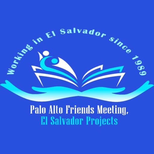 Palo Alto Friends Meeting El Salvador Projects